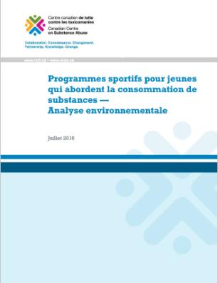 Programmes sportifs pour jeunes qui abordent la consommation de substances — Analyse environnementale