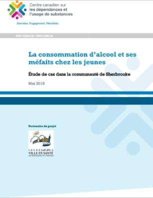 La consommation d’alcool et ses méfaits chez les jeunes : Étude de cas dans la communauté de Sherbrooke (Rapport)