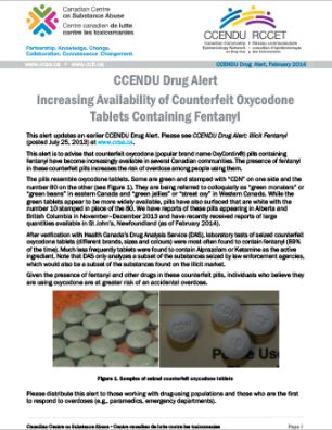Increasing Availability of Counterfeit Oxycodone Tablets Containing Fentanyl (CCENDU Drug Alert)