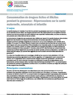 Consommation de drogues licites et illicites pendant la grossesse : Répercussions sur la santé maternelle, néonatale et infantile (Rapport en bref)