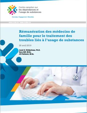 Rémunération des médecins de famille pour le traitement des troubles liés à l’usage de substances