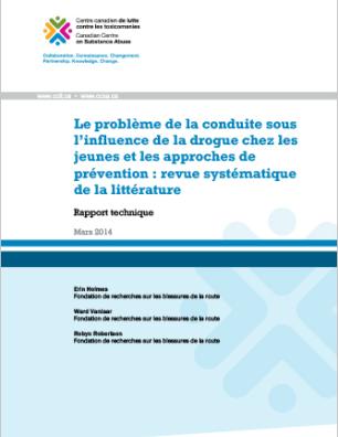 Le problème de la conduite sous l’influence de la drogue chez les jeunes et les approches de prévention : Revue systématique de la littérature