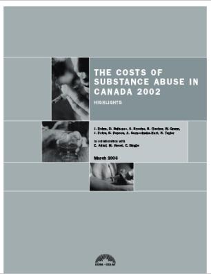 The Costs of Substance Abuse in Canada 2002 (Highlights)