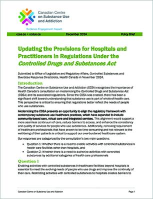 Updating the Provisions for Hospitals and Practitioners in Regulations Under the Controlled Drugs and Substances Act (CDSA)