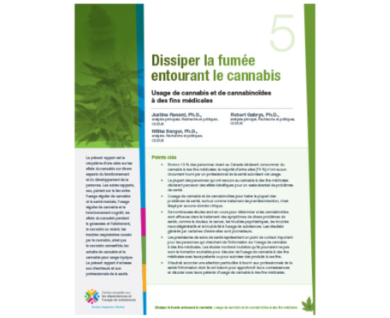 Dissiper la fumée entourant le cannabis : usage de cannabis et de cannabinoïdes à des fins médicales